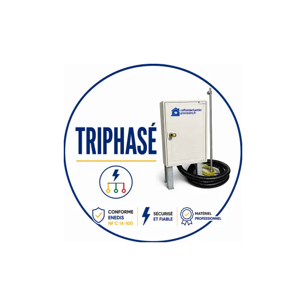 Coffret triphasé terrain non viabilisé